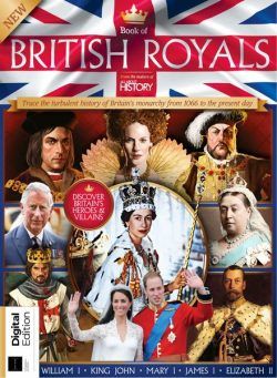 All About History – Book of British Royals – 15th Edition – 26 September 2024