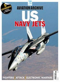 Aviation Archive – Issue 76 US Navy Jets – October 2024