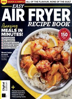 Easy Air Fryer Recipe Book – 3rd Edition – August 2024