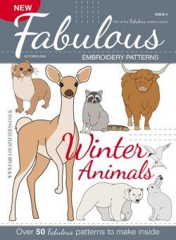 Fabulous Embroidery Patterns – Issue 4 Winter Animals 2024