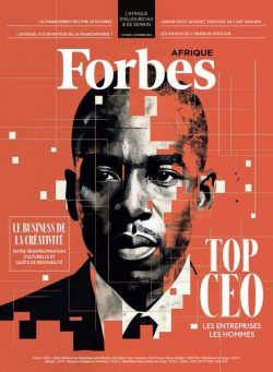 Forbes Afrique – Octobre-Novembre 2024