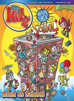 Fun For Kidz Magazine – Back to School 2024