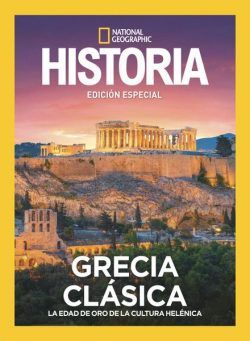 Historia National Geographic Edicion especial – Grecia Clasica 2024