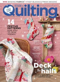 Love Patchwork & Quilting – Issue 142 2024