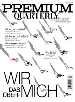 Premium Quarterly – Ausgabe 3 2024