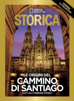 Storica National Geographic Speciale – Le Origini del Cammino di Santiago 2024