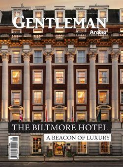 The Gentleman Magazine Arabia – Issue 8 2024