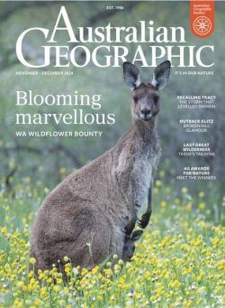 Australian Geographic – November-December 2024