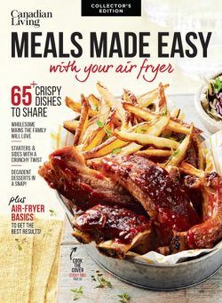 Canadian Living Collector’s Edition – Meals Meda Easy with Your Air Fryer