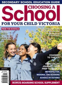 Choosing a School for Your Child VIC – Issue 36 2024