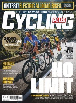 Cycling Plus UK – January 2025