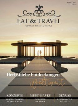 Eat & Travel – Herbst 2024