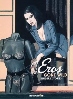 Eros Gone Wild Book 3 – Lingerie Stories