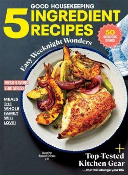 Good Housekeeping – 5 Ingredient Recipes 2024