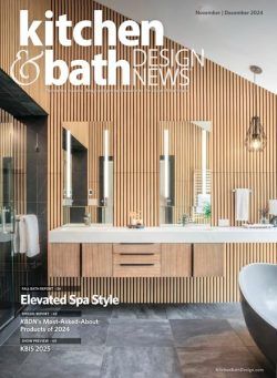 Kitchen & Bath Design News – November-December 2024