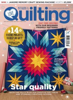 Love Patchwork & Quilting – Issue 143 2024