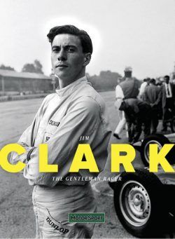 Motor Sport Special Edition – Jim Clark The Gentleman Racer 2024