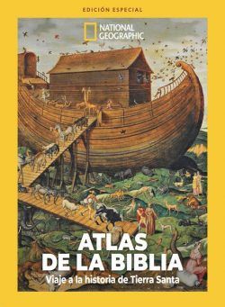 National Geographic Edicion especial – Atlas de la Biblia 2024