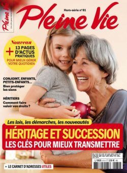 Pleine Vie – Hors-Serie N 81 – Novembre 2024