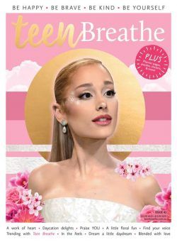 Teen Breathe Australia – Issue 42 2024