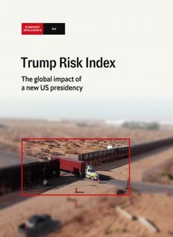 The Economist Intelligence Unit – Trump Risk Index 2024