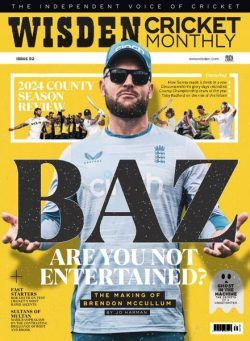 Wisden Cricket Monthly – Issue 82 2024