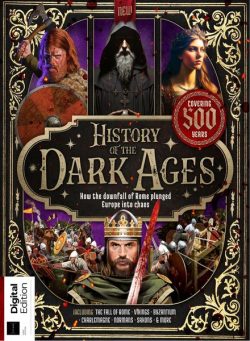 All About History – History of the Dark Ages – 1st Edition – 19 December 2024