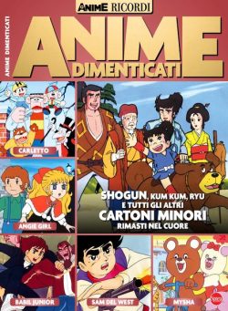 Anime Cult Ricordi – Anime Dimenticati – Gennaio 2025