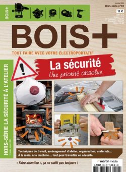 Bois+ – Hors-Serie N 18 – Janvier 2025