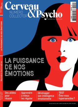 Cerveau & Psycho – Hors-Serie – Decembre 2024 – Janvier 2025