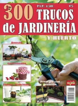 EcoJardin Especial – 300 Trucos de Jardineria y Huerto 5 2024