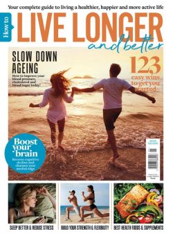 How To – Live Longer & Better 2024