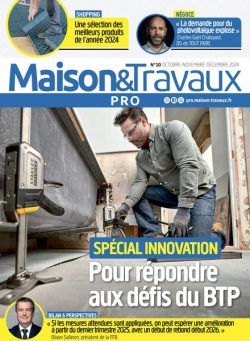 Maison & Travaux Pro – Octobre-Decembre 2024