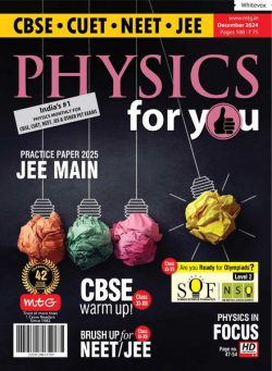 Physics For You – December 2024