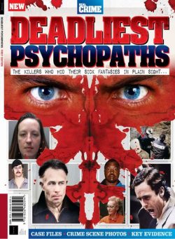 Real Crime Deadliest Psychopaths – 1st Edition – 19 December 2024