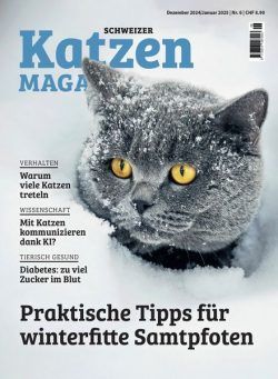 Schweizer Katzen Magazin – Dezember 2024 – Januar 2025