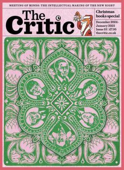 The Critic – December-January 2025