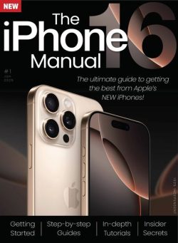 The iPhone 16 Manual – January 2025