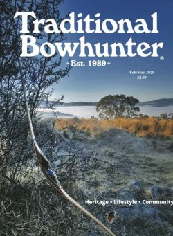 Traditional Bowhunter – February-March 2025