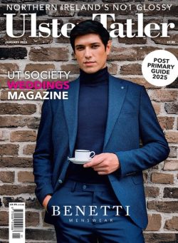 Ulster Tatler – January 2025