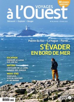 Voyages a l’Ouest – Janvier-Fevrier 2025