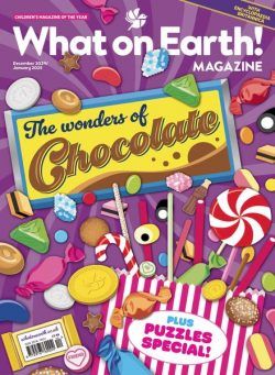 What on Earth! Magazine – December 2024 -January 2025