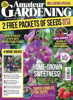 Amateur Gardening – 11 January 2025