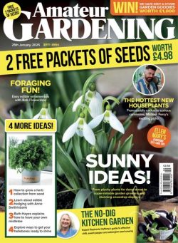 Amateur Gardening – 25 January 2025