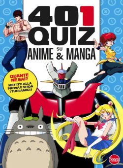 Anime Cult Quiz Mega – 401 Quiz su Anime & Manga – Novembre-Dicembre 2024