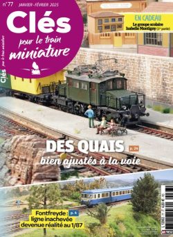 Cles pour le train miniature – Janvier-Fevrier 2025