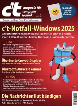 c’t Magazin fur Computertechnik – 09 Januar 2025