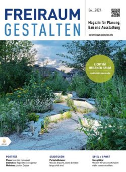 Freiraum Gestalten – Nr 6 2024