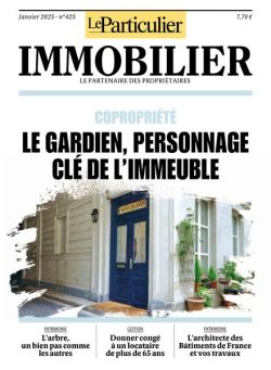 Le Particulier Immobilier – Janvier 2025