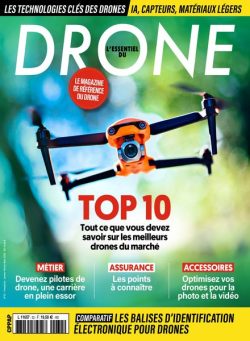 L’Essentiel du Drone – Janvier-Fevrier-Mars 2025